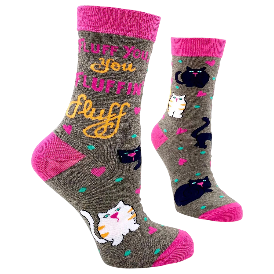Women's Fluff You You Fluffin’ Fluff Socks – Funny Cat Lover Socks
