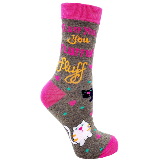 Women's Fluff You You Fluffin’ Fluff Socks – Funny Cat Lover Socks